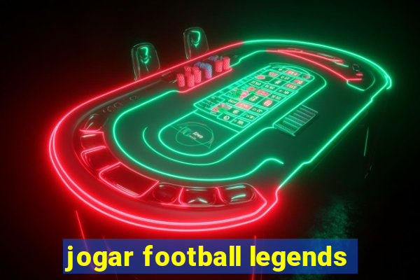 jogar football legends